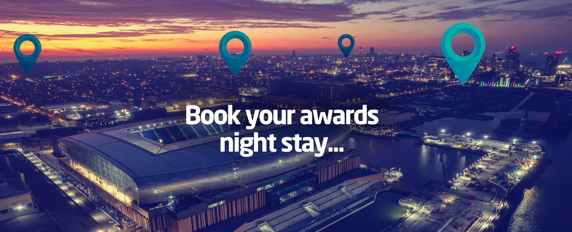 Book your awards night hotel stay